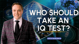 Who Should Take an IQ Test?