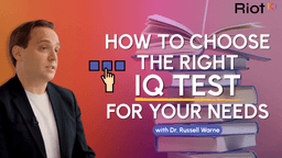 How to Choose the Right IQ Test for Your Needs