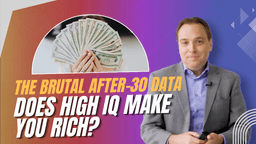 Does High IQ Actually Correlate With Higher Salary After Age 30?