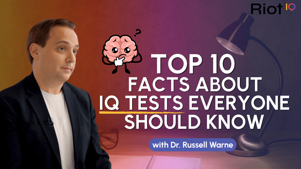 Top 10 Facts About IQ Tests Everyone Should Know