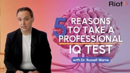 5 Reasons to Take a Professional IQ Test