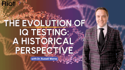 The Evolution of IQ Testing: A Historical Perspective
