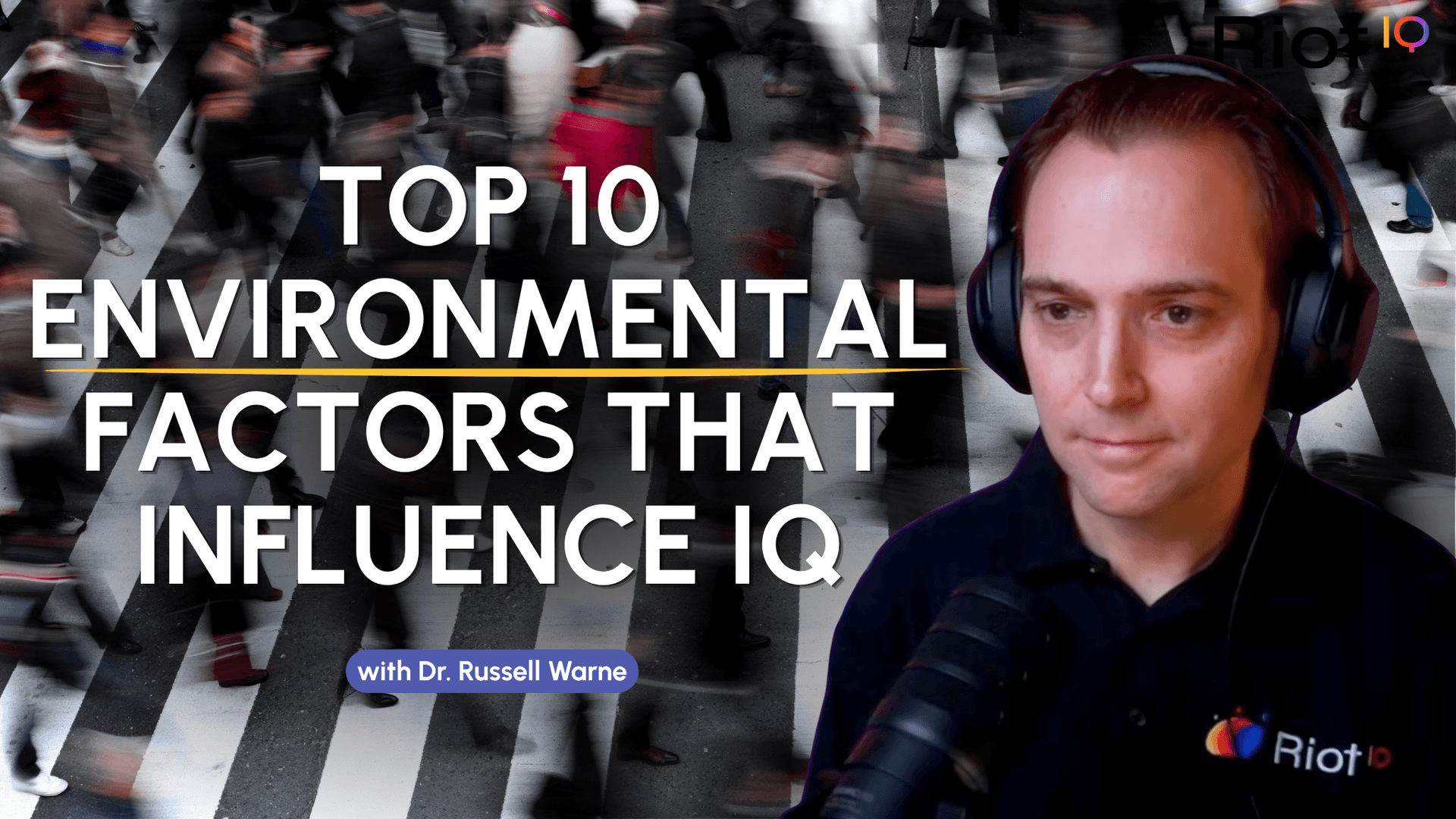 Top 10 Environmental Factors That Influence IQ