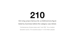 Who Is Kim Ung-yong? The Prodigy Behind a 210 IQ Record